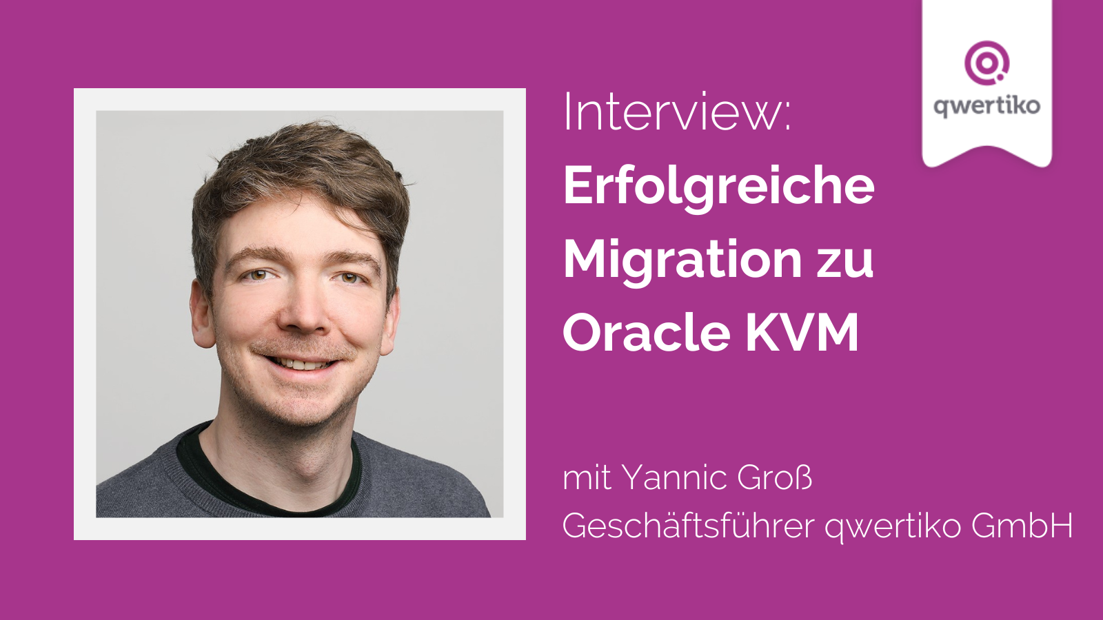 Erfolgreiche Migration zu Oracle KVM